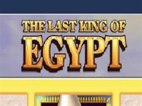 King Of Egypt Bwin